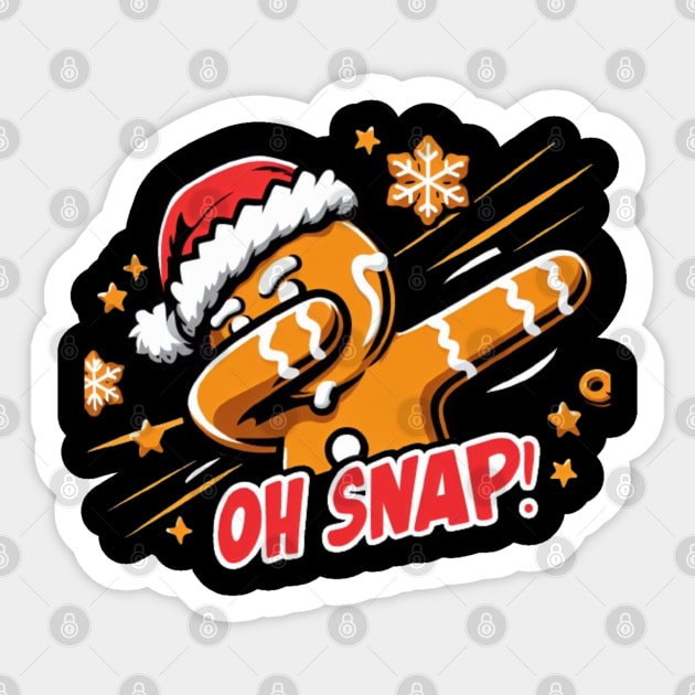 Oh Snap! - Gingerbread Man Christmas T-Shirt Sticker by Imaginate